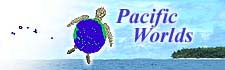 Pacific Worlds Home